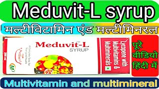 MeduvitL SYRUP  सारी जानकारी हिंदी में  Lycopene with multivitamins amp multiminerals [upl. by Fulcher]