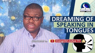 DREAMING OF SPEAKING IN TONGUES  Biblical Dream Facts Of Praying In Tongues [upl. by Suciram]