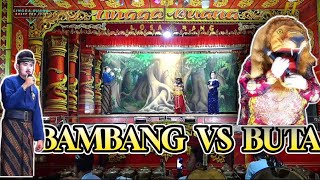 RADEN BAMBANG VS BUTA LAWAKAN BAMBANG LAN BUTA  SANDIWARA LINGGA BUANA PART MALAM [upl. by Snow]