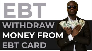 How To Withdraw Cash From EBT Card BEST METHOD [upl. by Aseral]