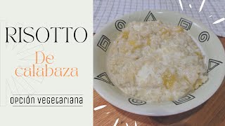 Risotto de calabaza [upl. by Sada]