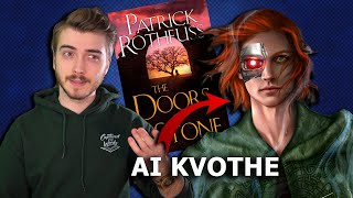 AI Kvothe Answers Doors of Stone Questions  Kingkiller Chronicle [upl. by Tonya848]