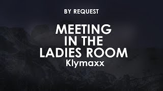 Meeting In The Ladies Room · Klymaxx [upl. by Raman]