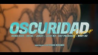 Oscuridad Remix  Anyel la promesa ❌ Mono Dios ❌ Jersy ❌ Josh Mz ❌Ray produce [upl. by Nepsa]