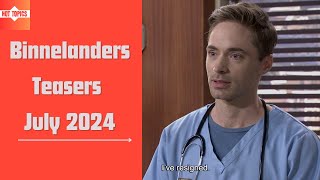 Binnelanders Teasers July 2024  kykNET [upl. by Gibbeon294]