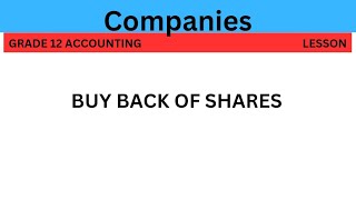 Buy back of Shares explanation Grade 12 [upl. by Obie]