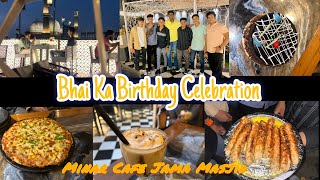 Shezaan Bhai Ka Birthday Celebration 🥳  Minar Cafe In Jama Masjid  Pocket Friendly Cafe ☕️ vlog [upl. by Nomde]