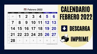 CALENDARIO FEBRERO 2022  PARA IMPRIMIR Y DESCARGAR GRATIS [upl. by Tillinger]