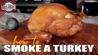 How to Smoke a Turkey Full of Flavor and Dripping with Moisture [upl. by Nochur]