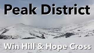 Peak District Walk  Win Hill amp Hope Cross in the Snow [upl. by Aniaj]