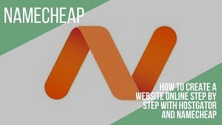 Namecheap  How to create a website online step by step with hostgator and namecheap [upl. by Idnahs]