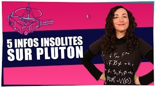 5 infos insolites sur Pluton  Spatialiste 21  String Theory [upl. by Emylee]