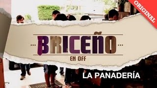 Briceño en OFF La Panadería [upl. by Rehpotsrihc]