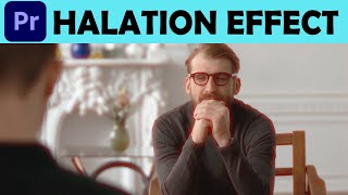 Halation Effect  Adobe Premiere Pro Tutorial [upl. by Atirahc]