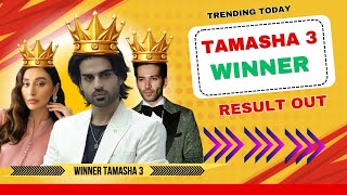 TAMASHA SEASON 3 RESULTS OUT  WINNER OF TAMASHA 3  TAMASHA 3 WINNER  TAMASHA 3 FINALE  AQEEL [upl. by Vashtee660]