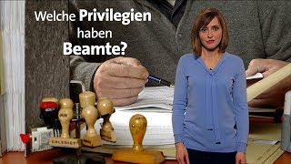 kurzerklärt Welche Privilegien haben Beamte [upl. by Girhiny]