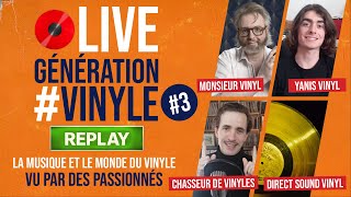 🟢 REPLAY 🎙️ LIVE GÉNÉRATION VINYLE  le PRIX du VINYLE et la HAUSSE TARIFAIRE du DISQUE 💸 [upl. by Norred359]