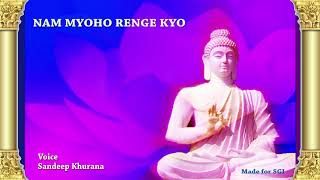 Nam Myoho Renge Kyo Chanting for 30 Minutes [upl. by Aerdnad412]