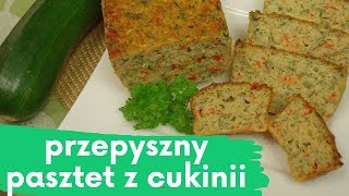 Przepyszny Pasztet z Cukinii  prosty smaczny i zdrowy  pasztet warzywny [upl. by Airam]