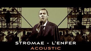 stromae  l’enfer  Acoustic Voice Official [upl. by Ahsote]