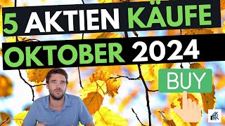 5 Aktien Oktober 2024 5x Einstelliges KGV mit gutem Wachstum [upl. by Ierbua]