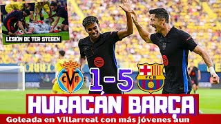 ARROLLADOR BARCELONA EN VILLARREAL ENORMES LAMINE YAMAL LEWANDOWSKI RAPHINHA LESIÓN TER STEGEN [upl. by Averyl170]