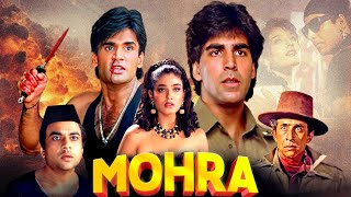 90s Blockbuster Movie  MOHRA  Akshay Kumar Sunil Shetty Raveena Tandon Naseeruddin Shah [upl. by Hanauq]