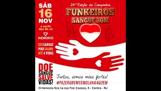 PROJETO FUNKEIRO SANGUE BOM DIA 16 DE NOVEMBRO DE 2024 [upl. by Jacintha]