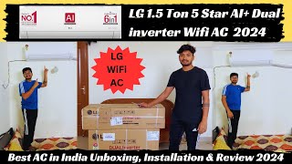 LG 15 Ton 5 Star AI Dual inverter Wifi AC⚡Best AC in India 2024 Unboxing Installation amp Review [upl. by Lynett]