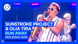 Sunstroke Project amp Olia Tira  Run Away  Moldova 🇲🇩 Epic Sax Guy  Grand Final  Eurovision 2010 [upl. by Einniw]