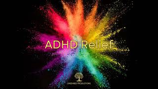 ADHD Relief Music Study Music for Better Concentration Focus Music [upl. by Enirtak]