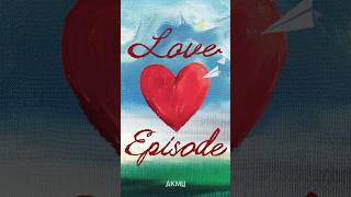 AKMU  LOVE EPISODE ANNOUNCEMENT AKMU LEECHANHYUK LEESUHYUN LOVEEPISODE 20240603 [upl. by Liddy]