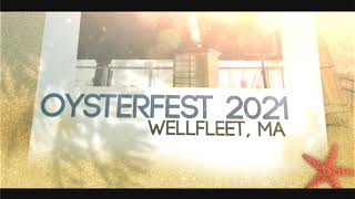 Wellfleet SPATs 2021 Annual OysterFest Shuck Off [upl. by Udelle]