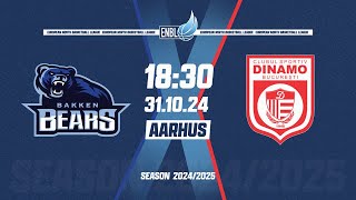 Bakken Bears Aarhus vDinamo Bucharest  Oct 31 2024 630 PM  ENBLeague 202425 [upl. by Melony416]