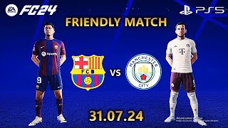 FC 24  Barcelona vs Manchester City Ft Lewandowski Haaland Friendly Match  Full Match  PS5 [upl. by Breech278]