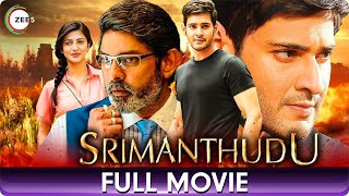 Srimanthudu శ్రీమంతుడు  Superhit Telugu Full Movie  Mahesh Babu Shruti Haasan Jagapathi Babu [upl. by Dnesnwot]