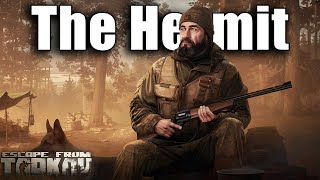 TASK GUIDE  Jaeger  The Hermit  Escape from Tarkov [upl. by Nuahsyt]