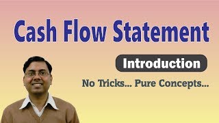 1 Cash Flow Statement  Introduction and Basic Concept [upl. by Debby]