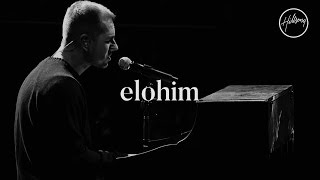 Elohim  Hillsong Worship [upl. by Oiril992]