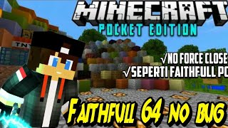 Texture pack Showcase Mcpe faithful 64x64 no bug no force close [upl. by Alba]