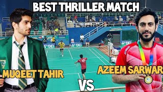 Muqeet tahir vs Azeem Sarwer  61st National Badminton championship Pakistan  Set 2 [upl. by Yeliah]