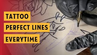 How To Tattoo Perfect Lines [upl. by Caddaric]