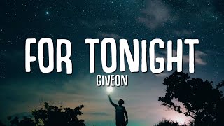 Giveon  For Tonight Lyrics [upl. by Marylin]