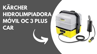 Kärcher Hidrolimpiadora móvil OC 3 Plus Car limpiadora portátil para aplicaciones móviles [upl. by Enamrej]