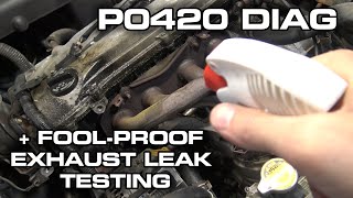 How To Diagnose A P0420 Catalytic Converter Low Efficiency Code Plus Exhaust Leak Testing [upl. by Deevan479]