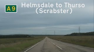 GB A9 Inverness to Thurso Part 3 Helmsdale to Scrabster [upl. by Arriaet]