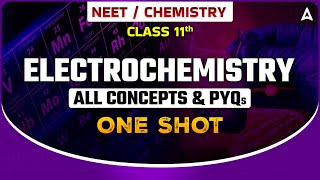 ELECTROCHEMISTRY IN ONE SHOT  ALL CONCEPTS amp TRICKS  ELECTROCHEMISTRY ONE SHOT  SANKALP [upl. by Cavuoto631]