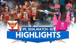 SRH vs RR IPL 2024 Highlights SunRisers Hyderabad vs Rajasthan Royals  Full Match Highlights [upl. by Onitnevuj710]