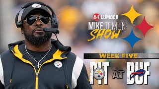 The Mike Tomlin Show Week 5 at Buffalo Bills  Pittsburgh Steelers [upl. by Renard]