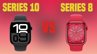 Apple Watch Series 10 vs Apple Watch Series 8 [upl. by Rufena]